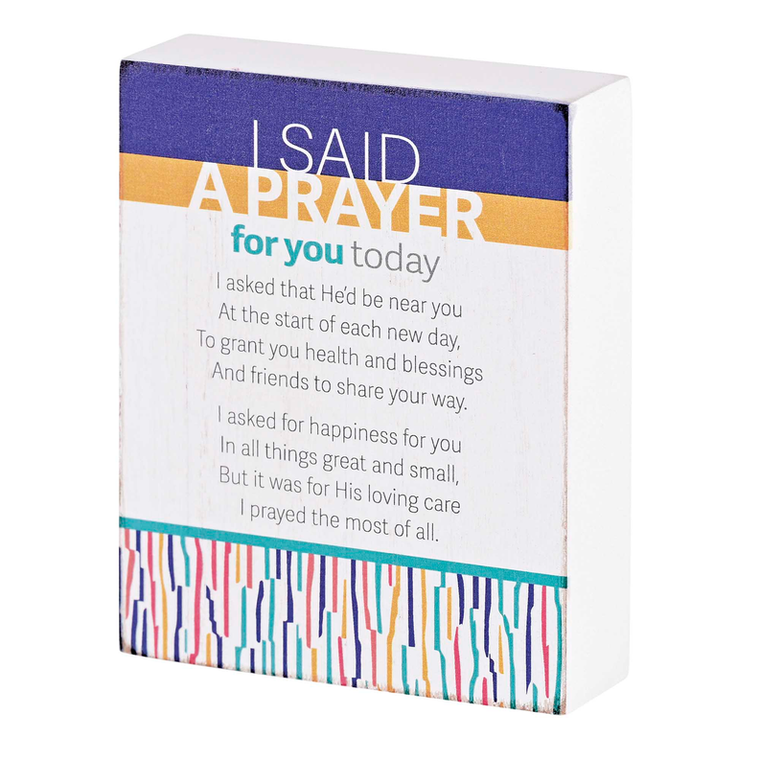 Tabletop Plaque I Said A Prayer 4x3