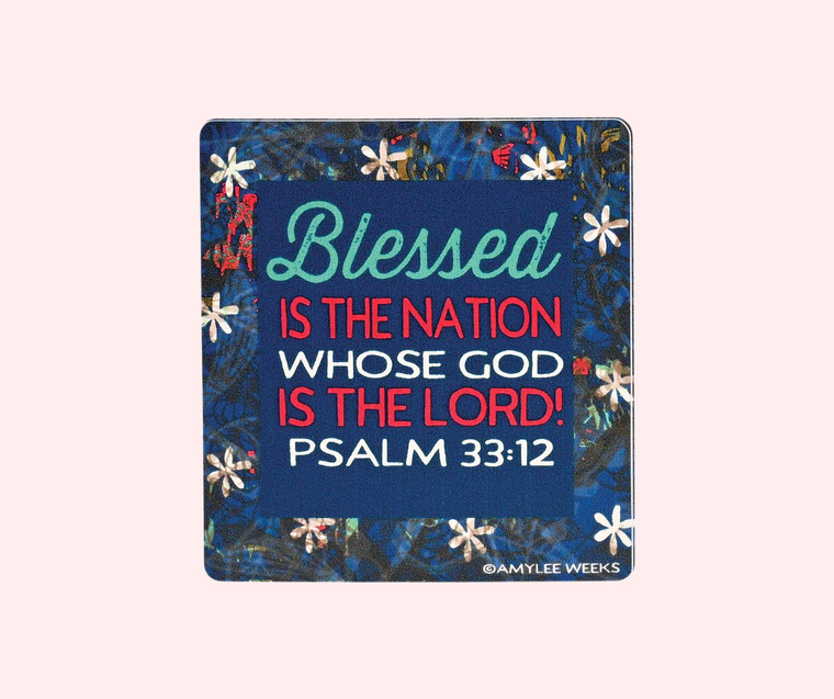 Sticker Blessed Is The Nation Whose God