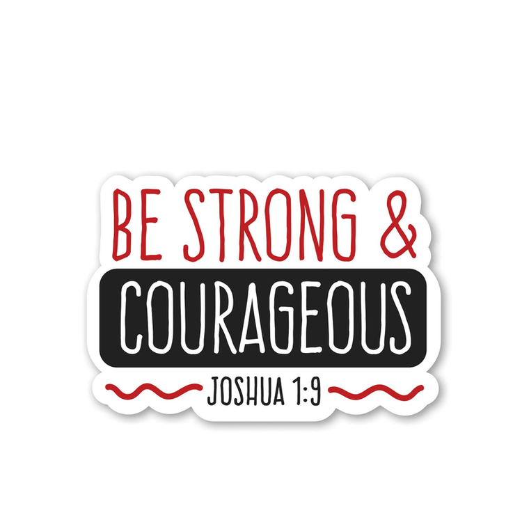 Sticker Be Strong Courageous Joshua 1:9