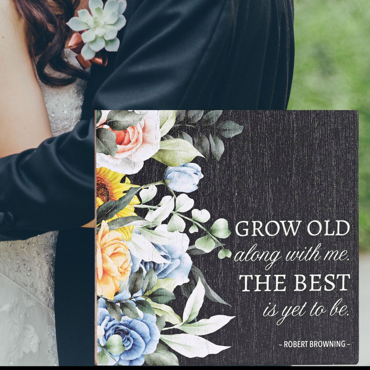 Keepsake Box Grow Old Along With Me