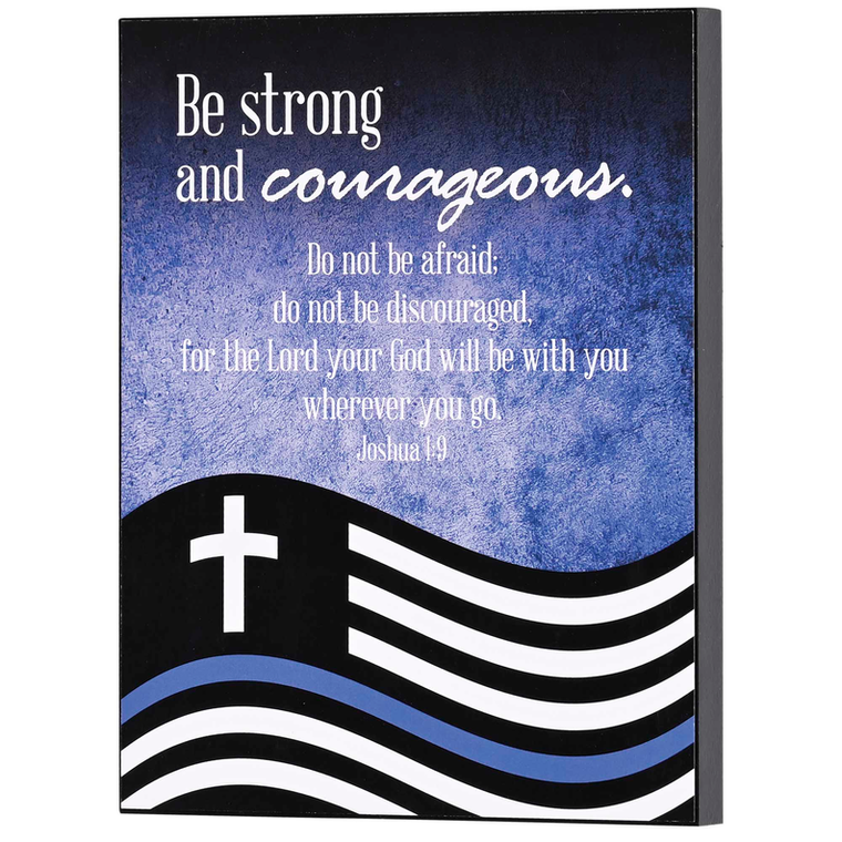 Wall Plaque Police Be Strong
