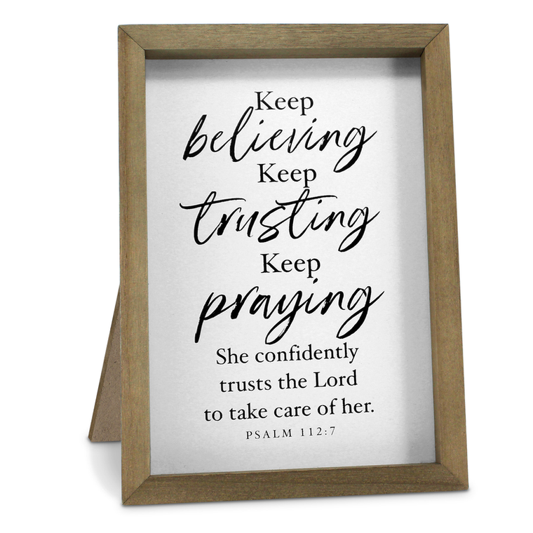 Tabletop Keep Believing Trusting Praying