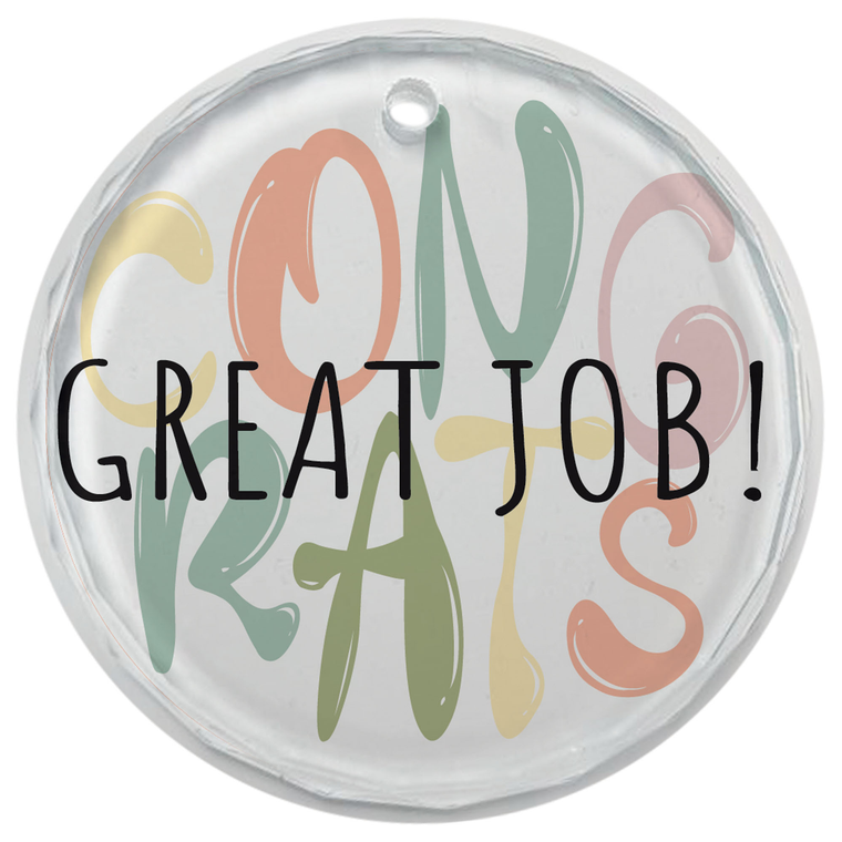 Glass Ornament Congrats Great Job!
