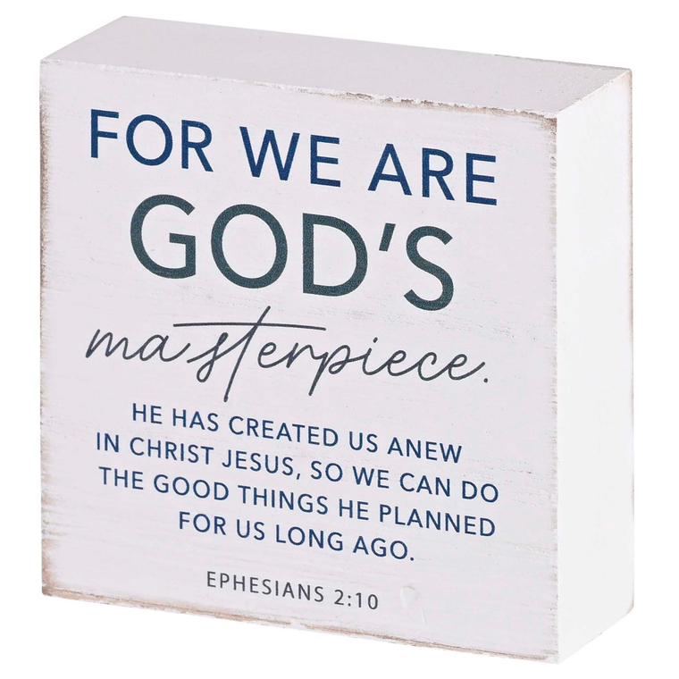 Tabletop Plaque We Are Gods Masterpiece - 603799706186