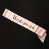 Blush Pink & Rose Gold Satin Bachelorette Party Sash - Bridesmaid