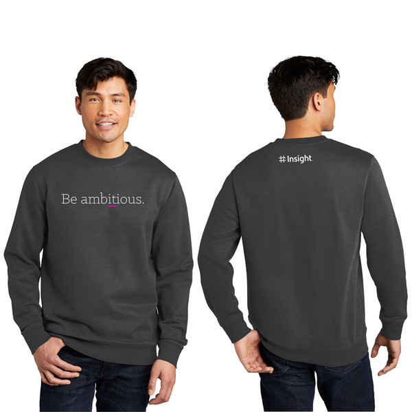 Unisex Be Ambitious Fleece Crew Neck Sweatshirt