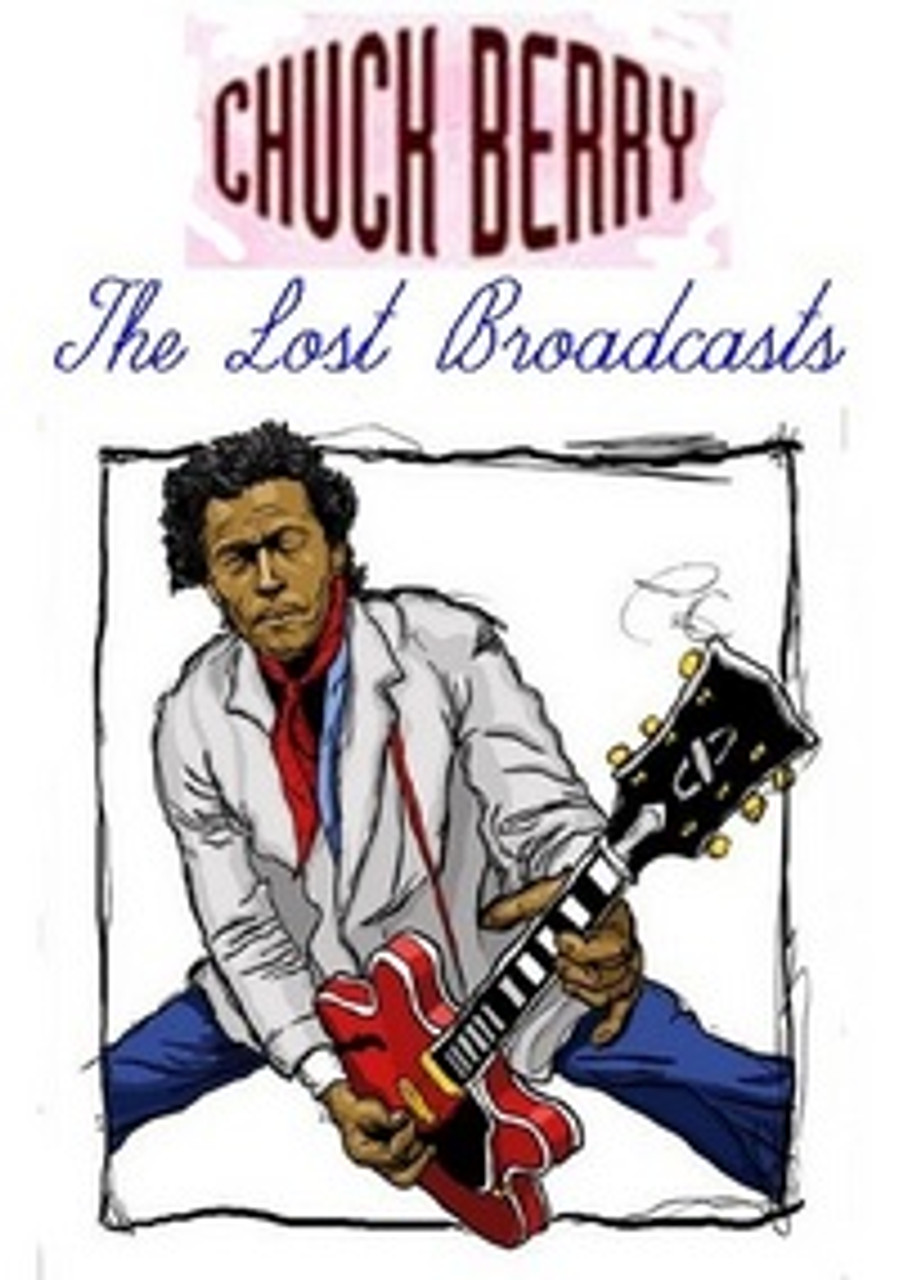 Chuck Berry - The Lost Broadcasts DVD