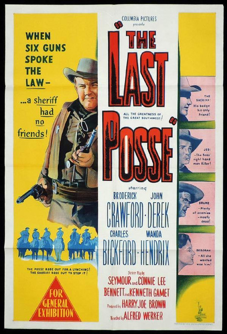 The Last Posse (1953) - John Derek  Colorized Version
