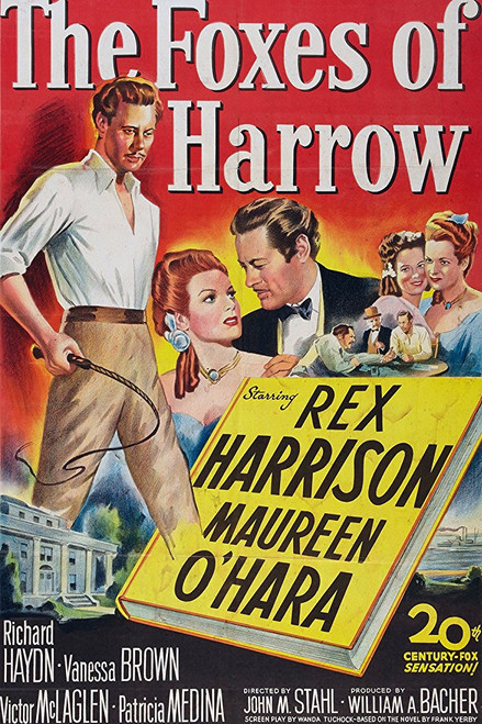 The Foxes Of Harrow (1947) - Rex Harrison