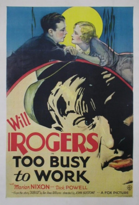 Too Busy To Work (1932) - Will Rogers  Colorized Version