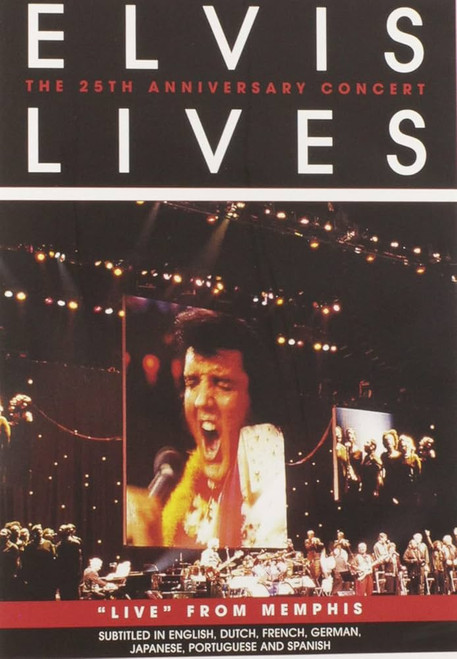 Elvis Lives : The 25th Anniversary Concert - Live From Memphis