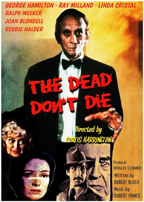 The Dead Don’t Die (1975) - George Hamilton DVD The Dead Don’t Die (1975) - George Hamilton DVD