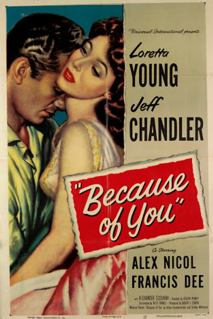 Because Of You (1952) - Jeff Chandler Because Of You (1952) - Jeff Chandler