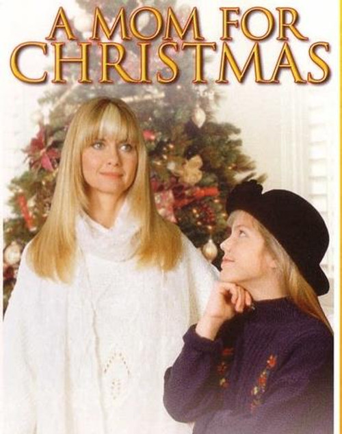 A Mom For Christmas (1990) - Olivia Newton-John A Mom For Christmas (1990) - Olivia Newton-John