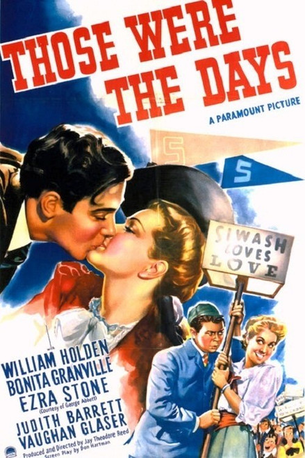 Those Were The Days (1940) - William Holden