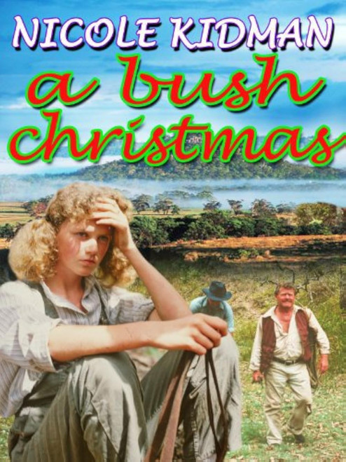 Bush Christmas (1983) - Nicole Kidman DVD Bush Christmas (1983) - Nicole Kidman DVD