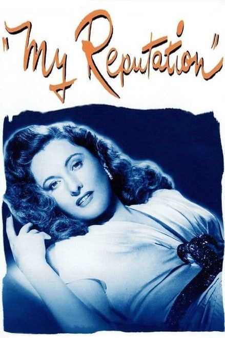My Reputation (1946) - Barbara Stanwyck Colorized Version DVD My Reputation (1946) - Barbara Stanwyck Colorized Version DVD
