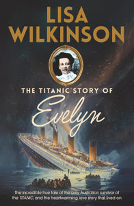 The Titanic Story of Evelyn (016279)
