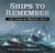 Ships to Remember: 1400 Years of Historic Ships (016084)