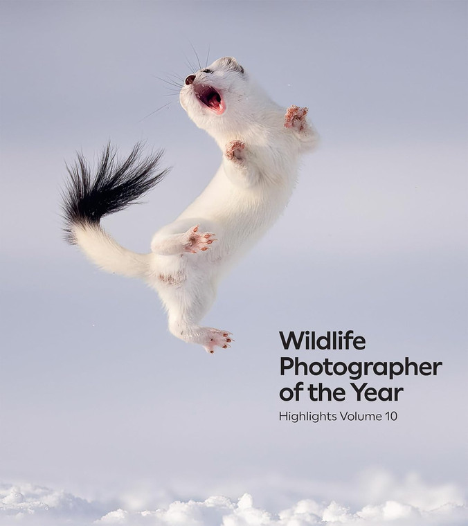  Wildlife Photographer of the Year: Highlights Volume 10
