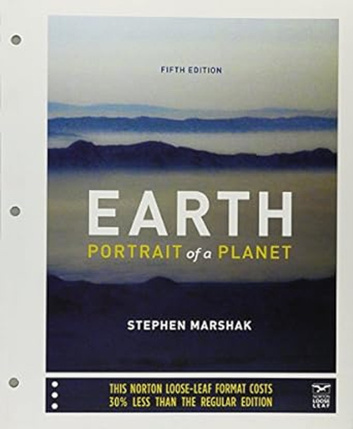 (eBook PDF) Earth: Portrait of a Planet 5th Edition by Stephen Marshak (eBook PDF) Earth: Portrait of a Planet 5th Edition by Stephen Marshak