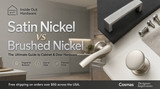 Satin Nickel vs Brushed Nickel: What Is the Difference