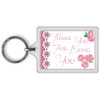 Thank You For Being You Celebrity Style World's Best Keyring