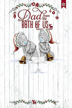 Dad From Both Of Us Me to You Bear Christmas Card