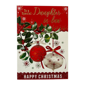 To a Special Daughter In Law Holly & Ornaments Christmas Card To a Special Daughter In Law Holly & Ornaments Christmas Card