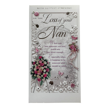 On The Loss of Your Nan Embossed Flowers Design Sympathy Opacity Card