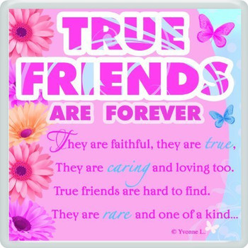 True Friends Forever Sentimental Fridge Magnet