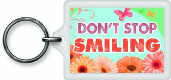 Don't Stop Smiling Sentimental Keyring