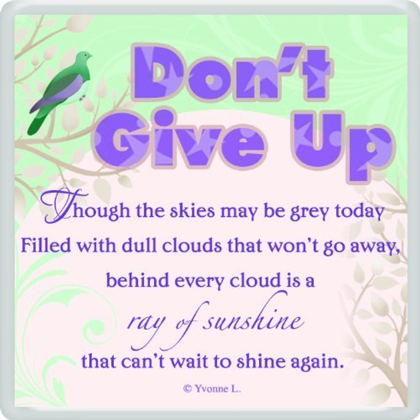 Dont Give Up Sentimental Fridge Magnet