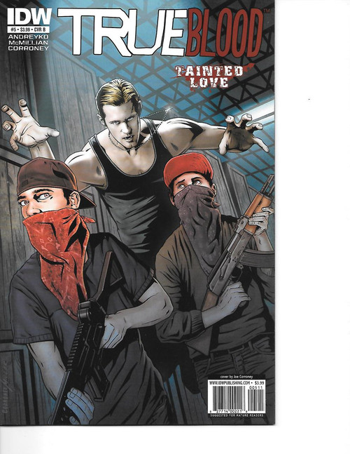 IDW True Blood Tainted Love #5B comic book, cover art depicting three characters with weapons, two of whom are masked and one above with outstretched hands, in a gritty urban setting.