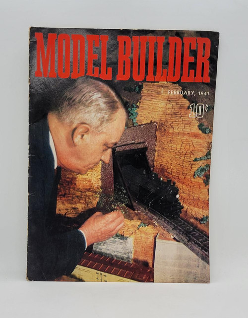Lionel Trains Model Builder Vol 5. No.25 February 1941, vintage magazine cover featuring a man constructing a model train with a locomotive emerging from a tunnel, dated February 1941, priced at 10 cents.