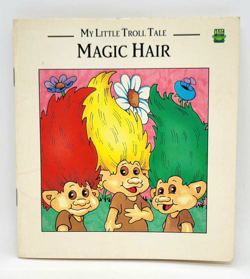 My Little Troll: Tale Magic Hair Book