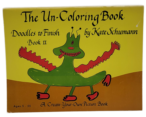 Media For Education 1976 The Un-Coloring Book Doodles to Finish Book 2 by Kate Schumann.  The book is for ages 5 - 55 which allows you to create your own picture book using a small doodle as your starting point.