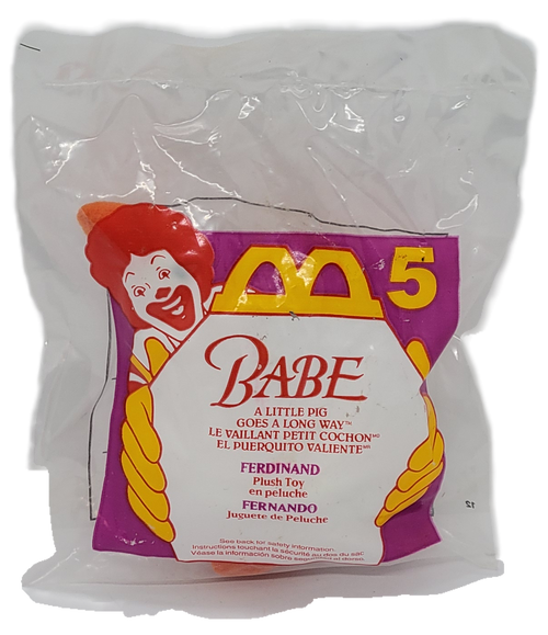 McDonald's Happy Meal toy Ferdinand the duck plush animal toy from the 1995 Babe series of toys. McDonald's released a toy line based on the Universal children’s talking animal feature film Babe. It consisted of seven plush toys that include Babe the pig, Ferdinand the duck, Fly the Border Collie dog, Maa the Sheep, Cow, Mouse, and Dutchess the Cat. The series was available June 14 - July 11.