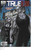 IDW True Blood Tainted Love #3A comic book cover, featuring two stylized characters: a muscular man in black tank top with short hair and a woman in a tight black dress with blonde hair, set against a neon-lit background with signs and foliage