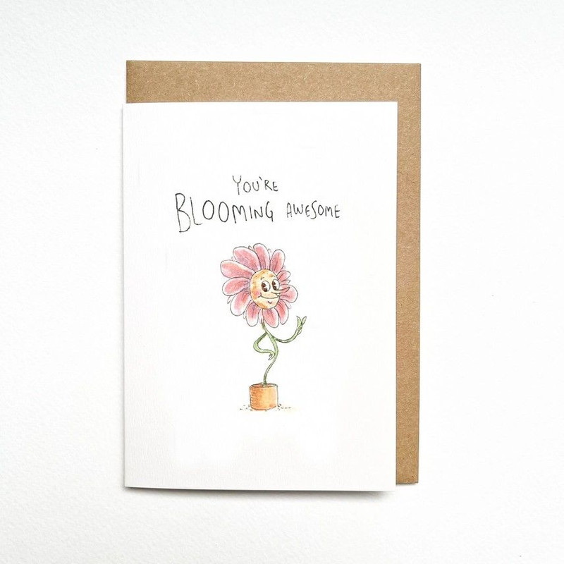 You're Blooming Awesome Card