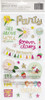 And Many More Thickers Stickers 42/Pkg-Party Time Phrase/Foam & Chipboard - PP311051