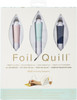 We R Foil Quill Freestyle Starter Kit-7 Pieces - WR661095 - 633356610953