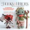 Hooks & Heroes To Crochet-Softcover - 5A003KZT-1HGHP - 9780486854885