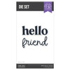 Hero Arts Die Set-Hello Friend - 5A003SPF-1HP84 - 085700950923