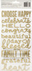 American Crafts Foam Phrases Stickers 120/Pkg-W/Gold Foil - 733885