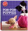 Klutz Pom-Pom Puppies Book Kit- - K556164 - 97805455616489780545561648