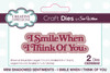 Creative Expressions Craft Dies By Sue Wilson-I Smile When I Think Of You 5A0020K5-1G368 - 5055305987438