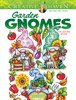 Creative Haven: Garden Gnomes Coloring Book-Softcover 5A00242Z-1G7D5 - 9780486852706