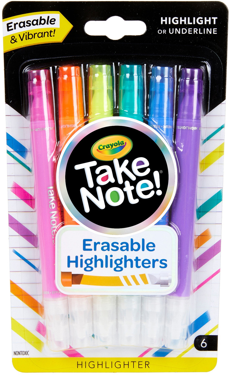 Crayola Take Note! Erasable Highlighters 6/Pkg58-6504 - GettyCrafts