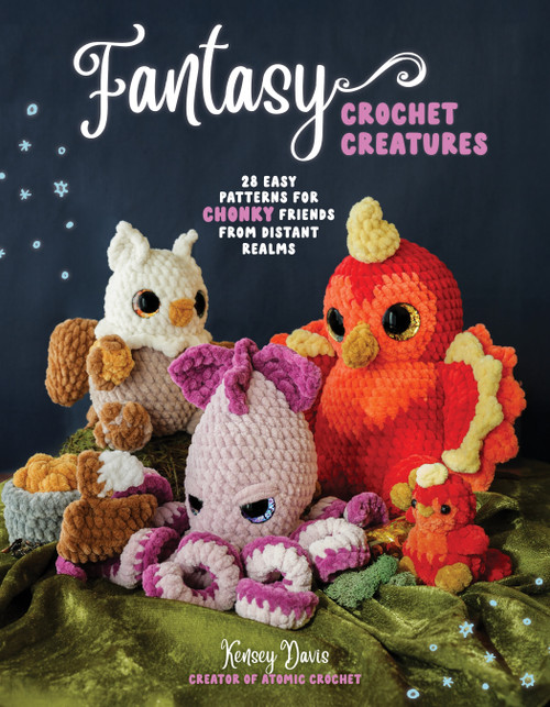 Fantasy Crochet Creatures-28 Easy Patterns For Chonky Friends - 5A00342V-1H5SN - 9798890032621